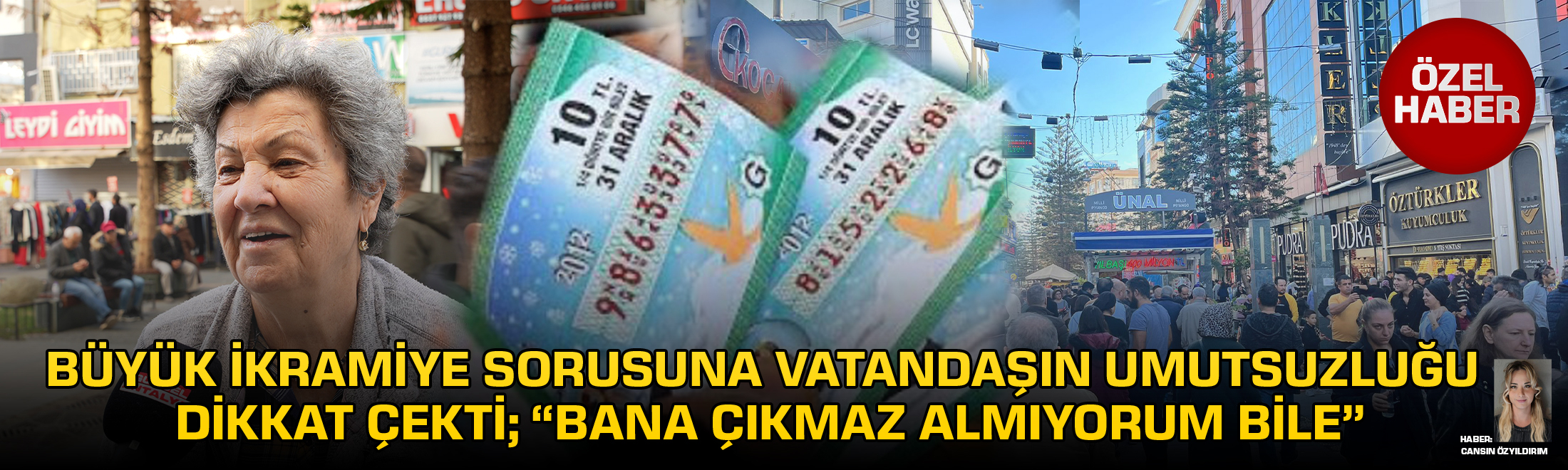 Büyük ikramiye sorusuna vatandaşın umutsuzluğu dikkat çekti; “Bana çıkmaz almıyorum bile”