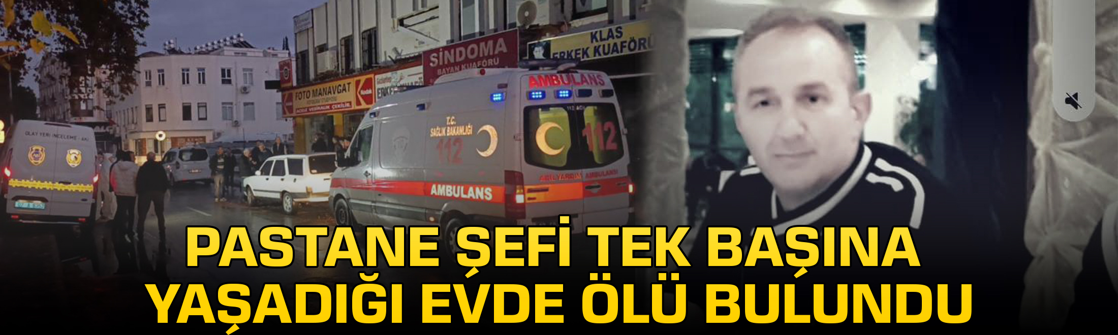 Pastane şefi tek başına yaşadığı evde ölü bulundu